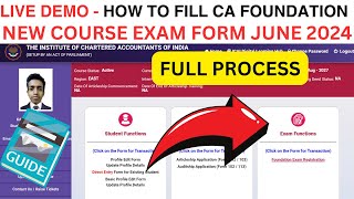 Live Demo  How to FILL CA Foundation June 2024 Exam Form  How to FILL CA EXAM form Full Process [upl. by Karon]