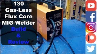 130 GasLess Flux Core MIG Welder  Load amp Quick Review [upl. by Ilka]