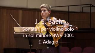 J S Bach  Sonata per violino solo n 1 BWV 1001  Isabelle Faust [upl. by Eniak]