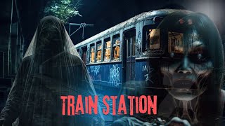 The Most Terrifying Train Station Horror Stories Youll Ever Hear  Horror Rail Station [upl. by Sayre706]