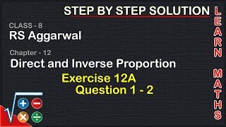 Direct and Inverse Proportion Class 8 Exercise 12A Question 1  2 RS AggarwalLearn maths [upl. by Maris]