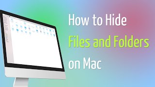 How to Hide Files and Folders on Mac [upl. by Sims731]