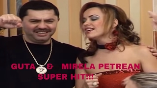 Nicolae Guță si Mirela Petrean [upl. by Teiluj]