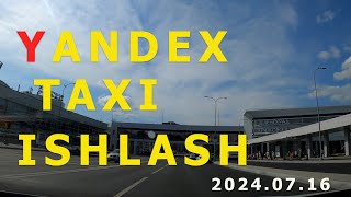 yandex taxi ishlash 20240716 yandex узбектакси ishlash2024 [upl. by Ezmeralda]