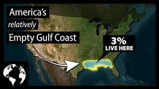 Why So Few Americans Live Along The Gulf Coast Of The United States [upl. by Revned]