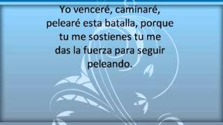 Yo Vencere con Letra [upl. by Ceil]