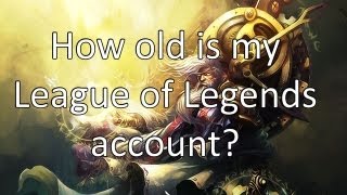 How old is my League of Legends account [upl. by Vedetta423]