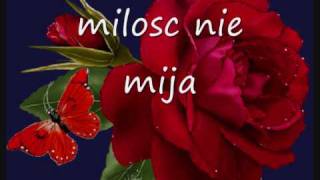 milosc nie mija [upl. by Plate]