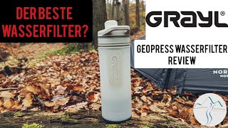 Der Beste Wasserfilter auf dem Markt  Grayl GeoPress Wasserfilter Review und Test [upl. by Ivad]