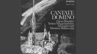 Cantate Domino [upl. by Bertasi]