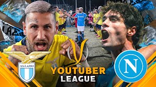 LAZIO  NAPOLI ⚽️🏆 YOUTUBER LEAGUE  GIORNATA 1 [upl. by Ahsrats]