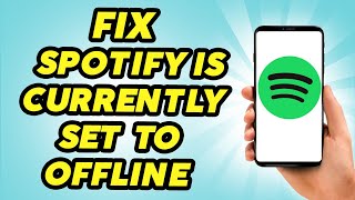 How To FIX Spotify is Currently Set To Offline  2024 [upl. by Ginger]