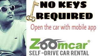 Zoomcar Keyless Entry Open the car from App [upl. by Joelie]