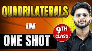 QUADRILATERALS in 1 Shot  FULL Chapter Coverage ConceptsPYQs  Class9th Maths [upl. by Ahsircal]