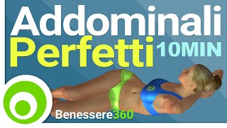 Addominali Perfetti in 10 Minuti  Esercizi a Casa [upl. by Pouncey]