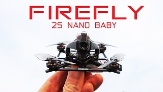 Youll love this super mini FPV drone  Firefly 2S Nano Baby  Review [upl. by Garrett230]