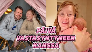 PÄIVÄ VASTASYNTYNEEN KANSSA  MY DAY [upl. by Inod]