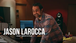 Grammy Nominated Mixer Jason LaRocca  Pensados Place 582 [upl. by Nojel]