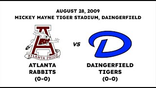 2009  Atlanta vs Daingerfield Full Game [upl. by Gardol463]