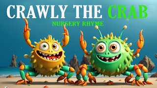 Crawly the Crabs Beach Adventure Sing amp Learn About Crabs [upl. by Dalton]