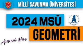 2024 MSÜ SINAVI GEOMETRİ ÇÖZÜMLERİ [upl. by Berget]