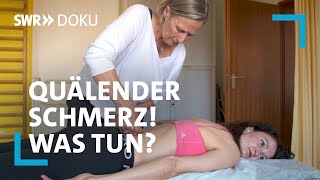 Quälender Schmerz Was tun bei chronischen Schmerzen Neue schonende Therapien  SWR Doku [upl. by Hawthorn]