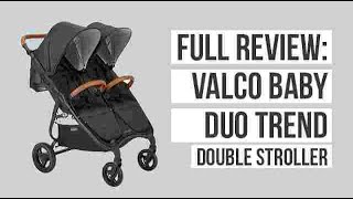 Full Review of Valco Baby Duo Trend Double Stroller [upl. by Nuoras]