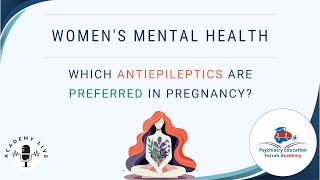 Which Antiepileptics are Preferred in Pregnancy [upl. by Tterraj222]