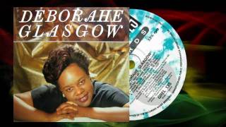 Deborahe Glasgow  Dont Test Me The Dont Test It Mixx [upl. by Stanly]