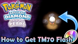 Pokemon Brilliant Diamond amp Shining Pearl  How to Get TM70 Flash Tips amp Tricks [upl. by Narrat]