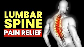 Lumbar Spine Pain Relief and Relaxation  Heal Spinal Joint  Strengthen Your Intervertebral Discs [upl. by Namreg]