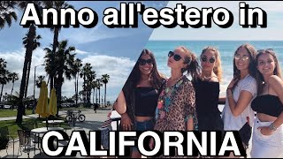 Anno allestero in California  la mia esperienza [upl. by Ruthann]