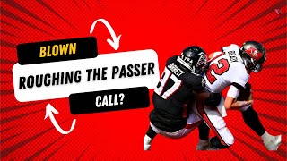 Questionable Roughing the Passer Call on sack of Tom Brady versus Atlanta Blown call [upl. by Jessee]