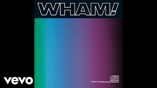 Wham  Wham Rap 86 Official Audio [upl. by Enyleuqcaj97]