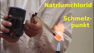 Natriumchlorid  Schmelzpunkt bestimmen [upl. by Ide994]