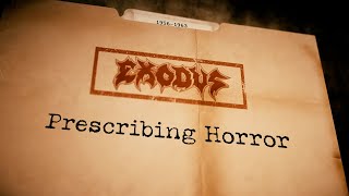 EXODUS  Prescribing Horror OFFICIAL LYRIC VIDEO [upl. by Turro]