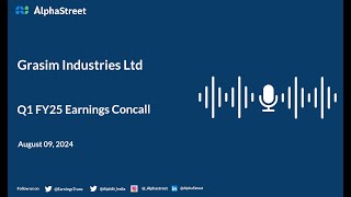 Grasim Industries Ltd Q1 FY202425 Earnings Conference Call [upl. by Annahsohs755]