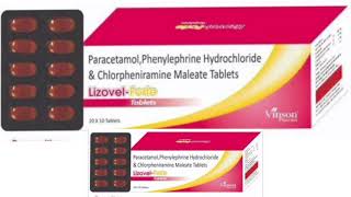 Lizovel Forie Tablets Paracetamol Phenylephrine Hydrochloride amp Chlorpheniramine Maleate Tablets [upl. by Jourdan]