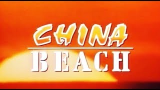 1988  China Beach  TV Intro [upl. by Egas630]