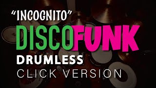 Drumless Funk Disco Practice Track with CLICK  quotIncognitoquot 125 bpm  Play along songs without drums [upl. by Yboj]