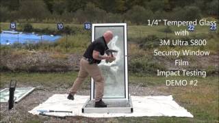 GlassEnergy 3M Ultra S800 Safety Window Film Demo [upl. by Kahler]