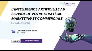 L’intelligence artificielle au service de votre stratégie marketing et commerciale [upl. by Tiphany]