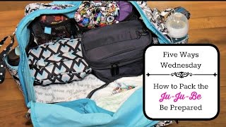 Five Ways Wednesday How to Pack the JuJuBe Be Prepared [upl. by Allanson]