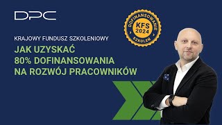 JAK UZYSKAĆ 80 DOFINANSOWANIA NA SZKOLENIA Z KFS [upl. by Goetz]