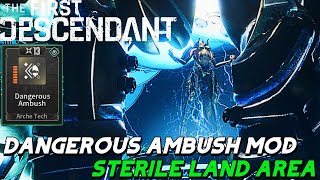 DANGEROUS AMBUSH MOD  FARMING STERILE LAND ANTICIPATED AMBUSH POINT  THE FIRST DESCENDANT [upl. by Garlaand]