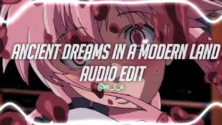 ancient dreams in a modern land  marina edit audio [upl. by Ilac]