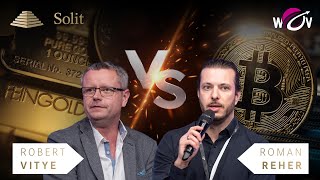 Das beste harte Geld Gold oder Bitcoin  Robert Vitye vs Roman Reher [upl. by Grochow476]