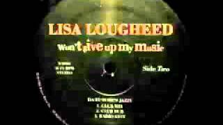 Lisa Lougheed  Wont Give Up My Music Da Futures Jazzy  Club Mix [upl. by Inverson]