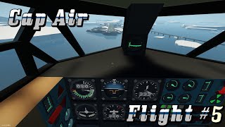 Stormworks Cap Air S2 Flight 5 stormworks gaming [upl. by Archibald765]