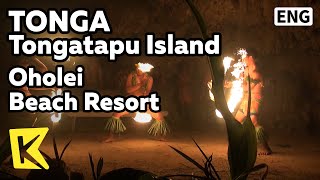 【K】Tonga TravelTongatapu Island통가 여행통가타푸오홀레이 해변 리조트 불춤 공연Oholei Beach ResortFire Dance [upl. by Lightman]